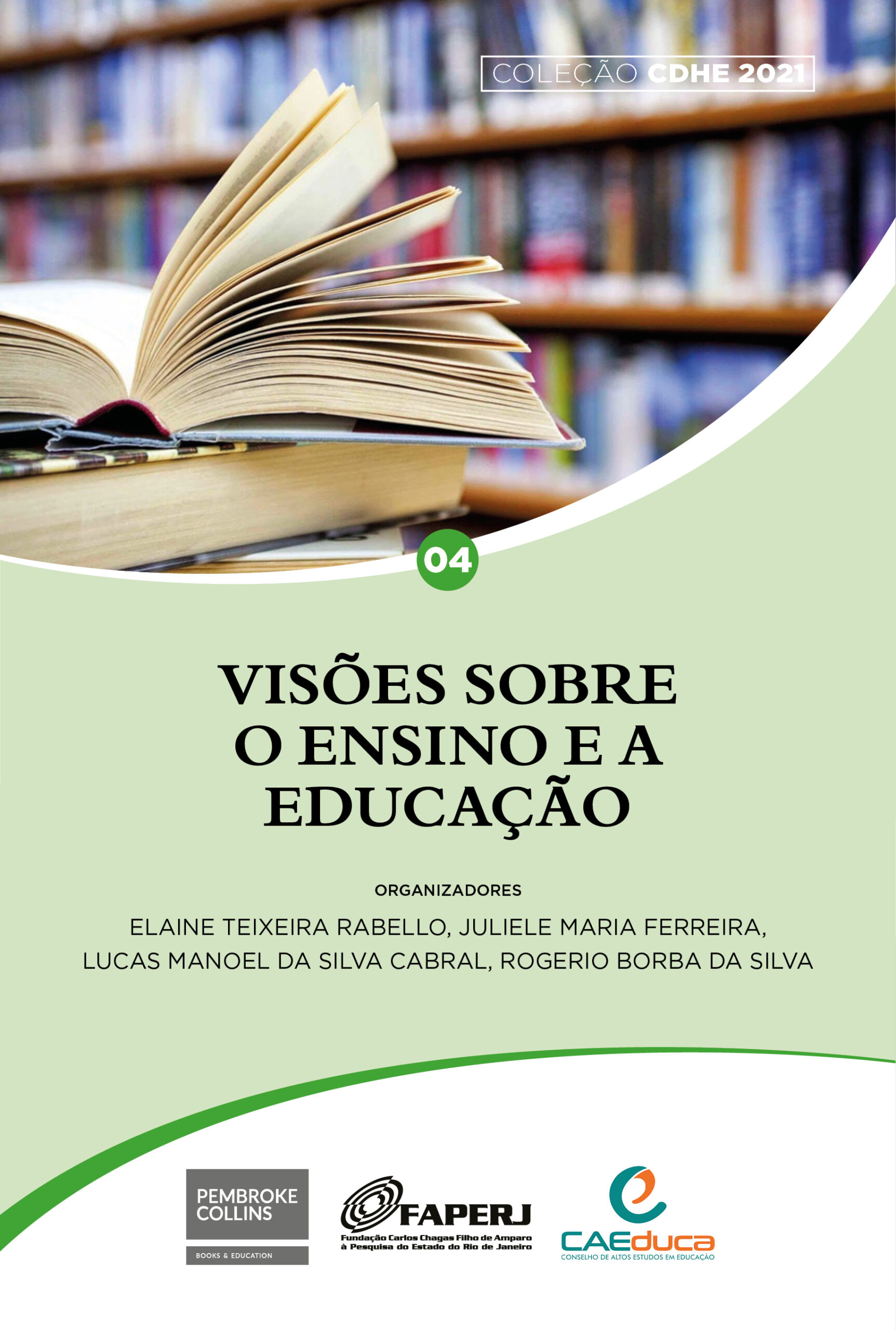 04-CDHE-2021-CAPA-visoes-sobre-o-ensino-e-a-educacao