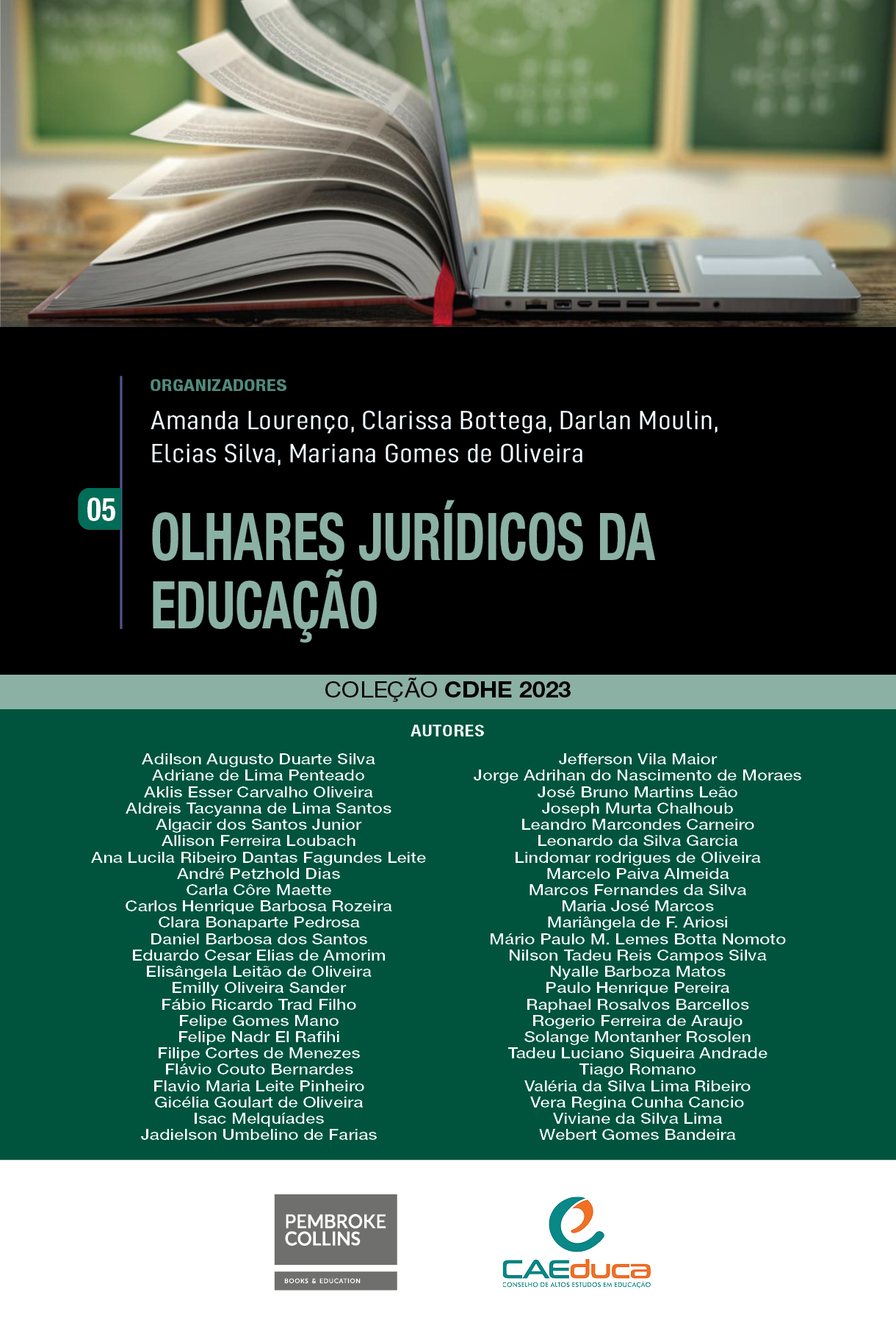 05-capa_CDHE2023-OLHARES-JURIDICOS-DA-EDUCACAO 05-capa_CDHE2023-OLHARES-JURIDICOS-DA-EDUCACAO